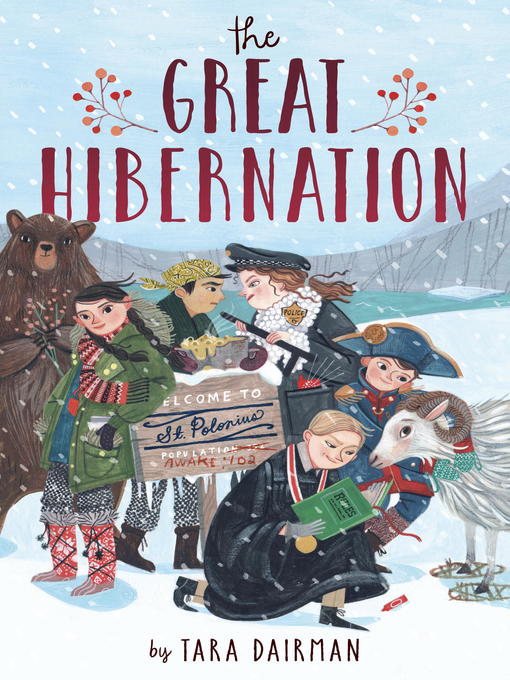 Title details for The Great Hibernation by Tara Dairman - Available
